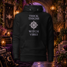 Load image into Gallery viewer, Thick Thighs, Witch Vibes | Witchy Hoodie