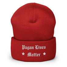 Load image into Gallery viewer, cuffed beanie red, with image phrase "Pagan Lives Matter." background: winter themed, Christmas gifts.