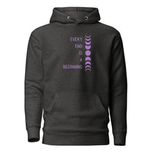 Load image into Gallery viewer, Charcoal grey heather unisex hoodie, with pockets, with image phrase: "Every end is a beginning." with image of moon phases, from new moon, to full moon, back to new moon. Front view.
