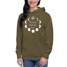 Load image into Gallery viewer, The Moon Made Me Do It - Unisex Hoodie