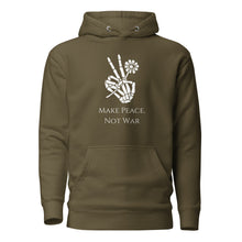 Load image into Gallery viewer, Military army green unisex hoodie, with pockets, with image phrase "Make peace, not war." with image graphic of a skeleton hand holding a daisy flower, and gesturing the peace sign. Front view.