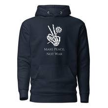 Load image into Gallery viewer, navy blue unisex hoodie, with pockets, with image phrase "Make peace, not war." with image graphic of a skeleton hand holding a daisy flower, and gesturing the peace sign. Front view.