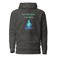 Load image into Gallery viewer, unisex vintage black hoodie with image phrase: "Your mind shapes your world." With a green blue watercolor image graphic of a person's silhouette, in pose of meditation. Front view.