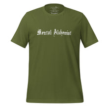 Load image into Gallery viewer, unisex olive green t-shirt, with Image phrase: white text - "Mental Alchemist." Front view.