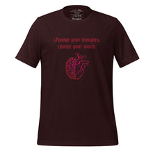 Load image into Gallery viewer, unisex oxblood red t-shirt, with image design: red half brain, half heart. Image phrase: Red text - Change your thoughts, change your world. Front view.