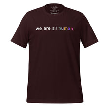 Load image into Gallery viewer, women's oxblood black t-shirt with image phrase: "we are all human."