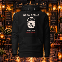 Load image into Gallery viewer, Brew Spells, Not Tea | Unisex Hoodie
