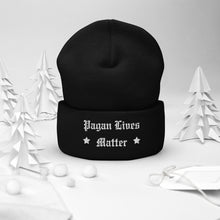 Load image into Gallery viewer, cuffed beanie black, with image phrase &quot;Pagan Lives Matter.&quot; background: winter themed, Christmas gifts.
