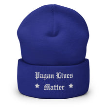 Load image into Gallery viewer, cuffed beanie royal blue, with image phrase &quot;Pagan Lives Matter.&quot; background: winter themed, Christmas gifts.
