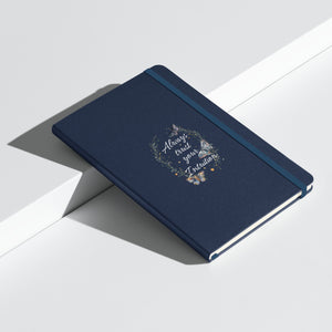 Always Trust Your Intuition - Hardcover Bound Notebook