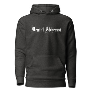 charcoal grey heather unisex hoodie, with pockets, with image phrase: "Mental Alchemist." Front view.