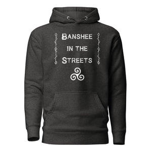 unisex charcoal grey heather hoodie, with image phrase "Banshee in the Streets," with image symbol Triskelion. Front View.