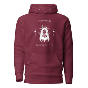 maroon unisex hoodie, with pockets, with image phrase: "Stay wild, Moon Child." with image of three tribal woman heads, with moon crown, and crescent moons on sides.