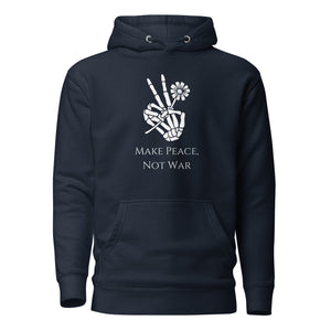 navy blue unisex hoodie, with pockets, with image phrase "Make peace, not war." with image graphic of a skeleton hand holding a daisy flower, and gesturing the peace sign. Front view.