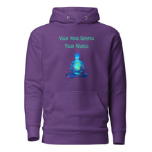 Load image into Gallery viewer, unisex purple hoodie with image phrase: &quot;Your mind shapes your world.&quot; With a green blue watercolor image graphic of a person&#39;s silhouette, in pose of meditation. Front view.
