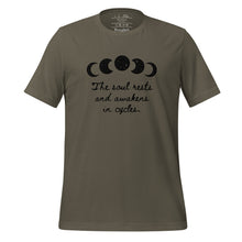 Load image into Gallery viewer, unisex army green t-shirt, with image of black celestial moon phases, with star cut outs, and image phrase &quot;The soul rests and awakens in cycles.&quot; Front view.
