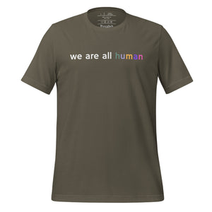 women's army green t-shirt with image phrase: "we are all human."