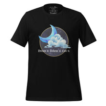 Load image into Gallery viewer, unisex black t-shirt with image phrase: &quot;Dream it. Believe it. Live it.&quot; Set on top of a circle of a night sky, moon crescent, cloud. Front view.
