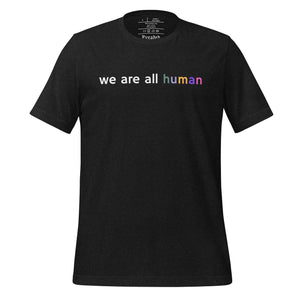 women's black heather t-shirt with image phrase: "we are all human."