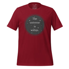 Load image into Gallery viewer, unisex cardinal red t-shirt, with image phrase &quot;The universe is within,&quot; enclosed in a black circle and stars.
