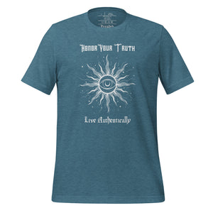 Unisex heather deep teal t-shirt with Image Design: Text "Honor your truth, Live authentically," with center image of sun, eye in center of sun, moon in the eye's iris, stars all around.