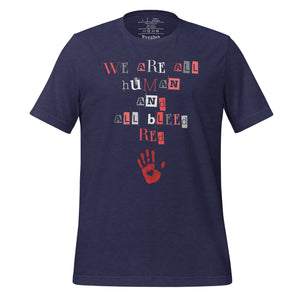 unisex heather midnight navy blue t-shirt with image phrase: "We are all human and all bleed red." with an image graphic of a red handprint, with a heart in the middle.