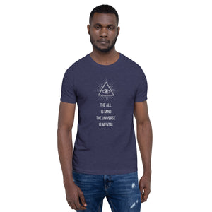 The All is Mind - Unisex T-Shirt