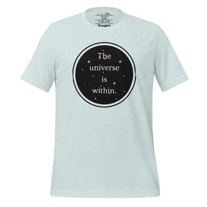 unisex heather prism ice blue t-shirt, with image phrase "The universe is within," enclosed in a black circle and stars.