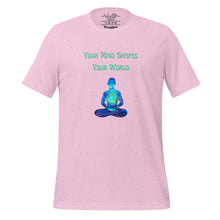 Load image into Gallery viewer, unisex heather prism lilac t-shirt with image phrase: &quot;Your mind shapes your world.&quot; With a green blue watercolor image graphic of a person&#39;s silhouette, in pose of meditation. Front view.
