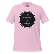 Load image into Gallery viewer, unisex heather prism lilac t-shirt, with image phrase &quot;The universe is within,&quot; enclosed in a black circle and stars.
