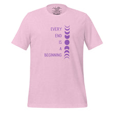 Load image into Gallery viewer, unisex heather prism lilac t-shirt with image phrase &quot;every end is a beginning,&quot; with image design of moon phases, from new moon, to full moon, to new moon. Front view.
