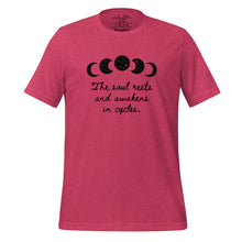 Load image into Gallery viewer, unisex heather raspberry pink t-shirt, with image of black celestial moon phases, with star cut outs, and image phrase &quot;The soul rests and awakens in cycles.&quot; Front view.
