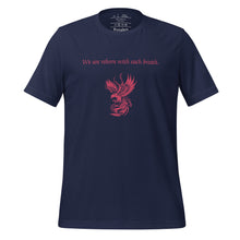 Load image into Gallery viewer, unisex navy blue t-shirt, with image phrase: &quot;We are reborn with each breath,&quot; with image of red elegant phoenix. Front view.
