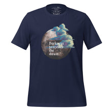 Load image into Gallery viewer, unisex navy blue t-shirt with image design of a dark moon, with a colorful dawn cloud in front, with image phrase: &quot;Darkness precedes the Dawn.&quot; Front View.
