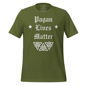 unisex olive green t-shirt with image phrase: "Pagan Lives Matter."