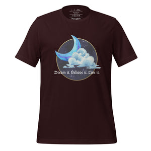 unisex oxblood black t-shirt with image phrase: "Dream it. Believe it. Live it." Set on top of a circle of a night sky, moon crescent, cloud. Front view.