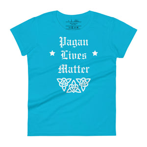 women's caribbean blue t-shirt with image phrase: "Pagan Lives Matter." with image graphic of heart triquetra symbol.