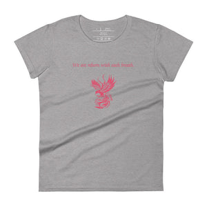 women's heather grey t-shirt, with image phrase: "We are reborn with each breath," with image of red elegant phoenix. Front view.