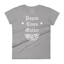 Load image into Gallery viewer, women&#39;s heather grey t-shirt with image phrase: &quot;Pagan Lives Matter.&quot; with image graphic of heart triquetra symbol.
