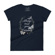 Load image into Gallery viewer, women&#39;s navy blue t-shirt. Image Design: Text &quot;Always trust your Intuition,&quot; with plant/vine border, watercolor style moths, stars
