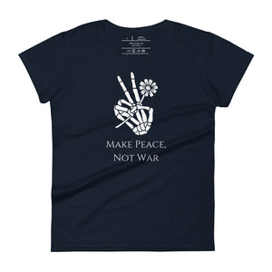 Woman's navy blue t-shirt with image phrase: Make Peace, Not War, underneath an image of a skeleton hand in the gesture of a peace sign, holding a daisy flower. Front view. Halloween, spooky season.