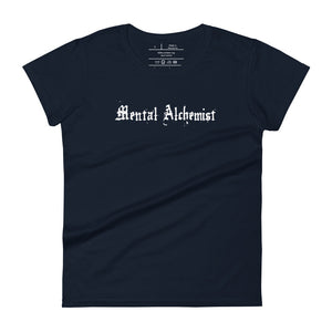 woman's navy blue t-shirt, with Image phrase: white text - "Mental Alchemist." Front view.