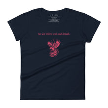 Load image into Gallery viewer, women&#39;s navy blue t-shirt, with image phrase: &quot;We are reborn with each breath,&quot; with image of red elegant phoenix. Front view.
