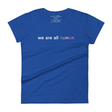 Load image into Gallery viewer, women&#39;s royal blue t-shirt with image phrase: &quot;we are all human.&quot;
